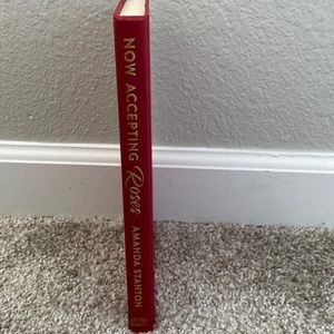 Amanda Stanton’s Now Accepting Roses hardcover book